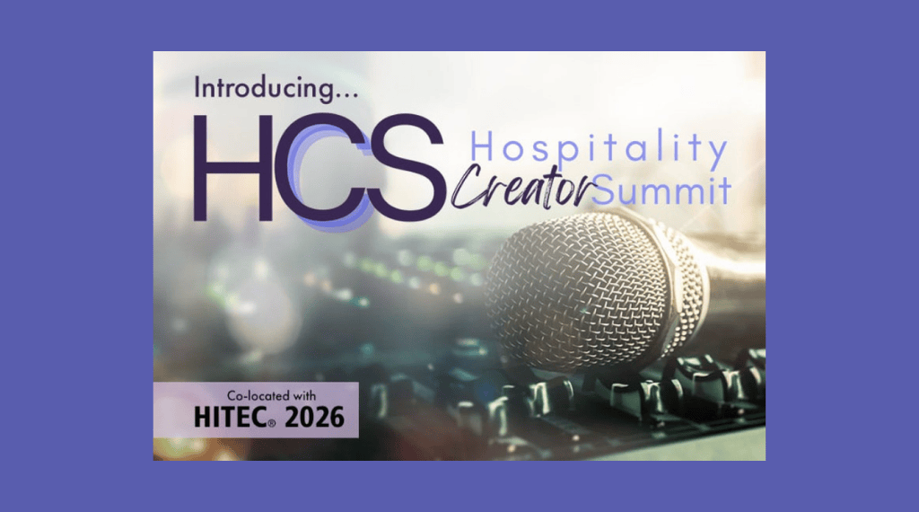 Hospitality Creator Summit to debut at HITEC 2026