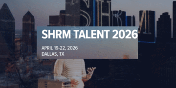 SHRM Talent 2026: What Hospitality’s People Leaders Can Take from America’s Biggest HR Conference