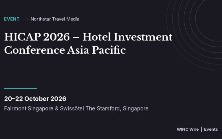 HICAP 2026 – Hotel Investment Conference Asia Pacific
