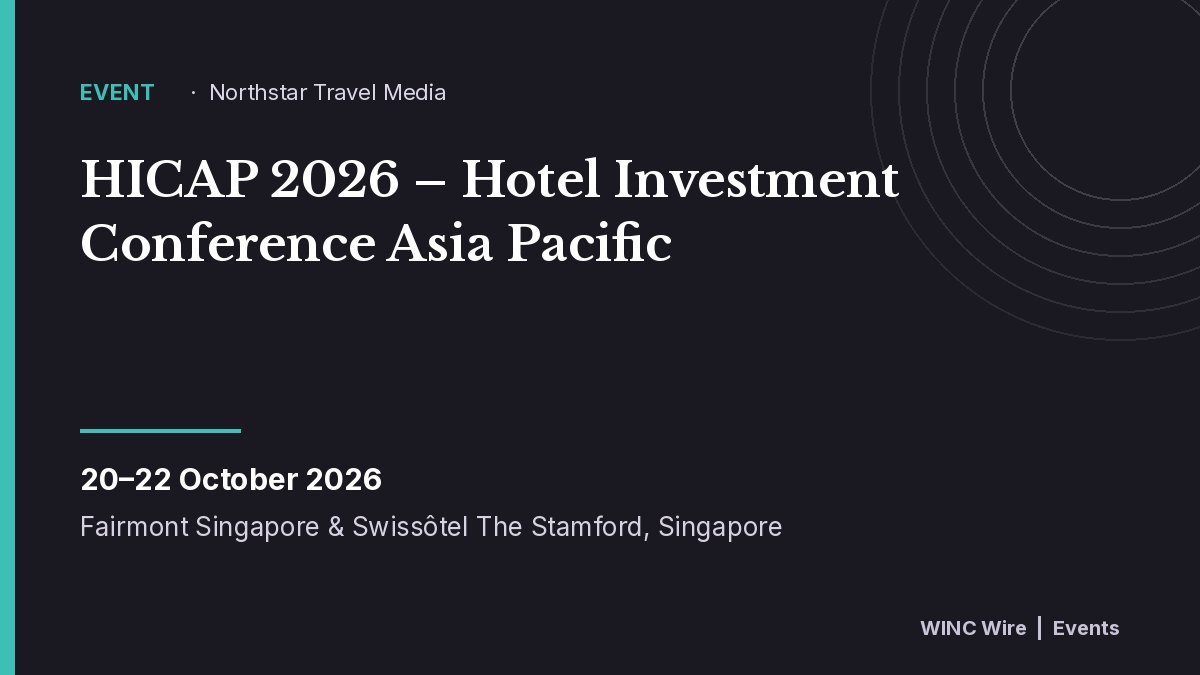 HICAP 2026 – Hotel Investment Conference Asia Pacific