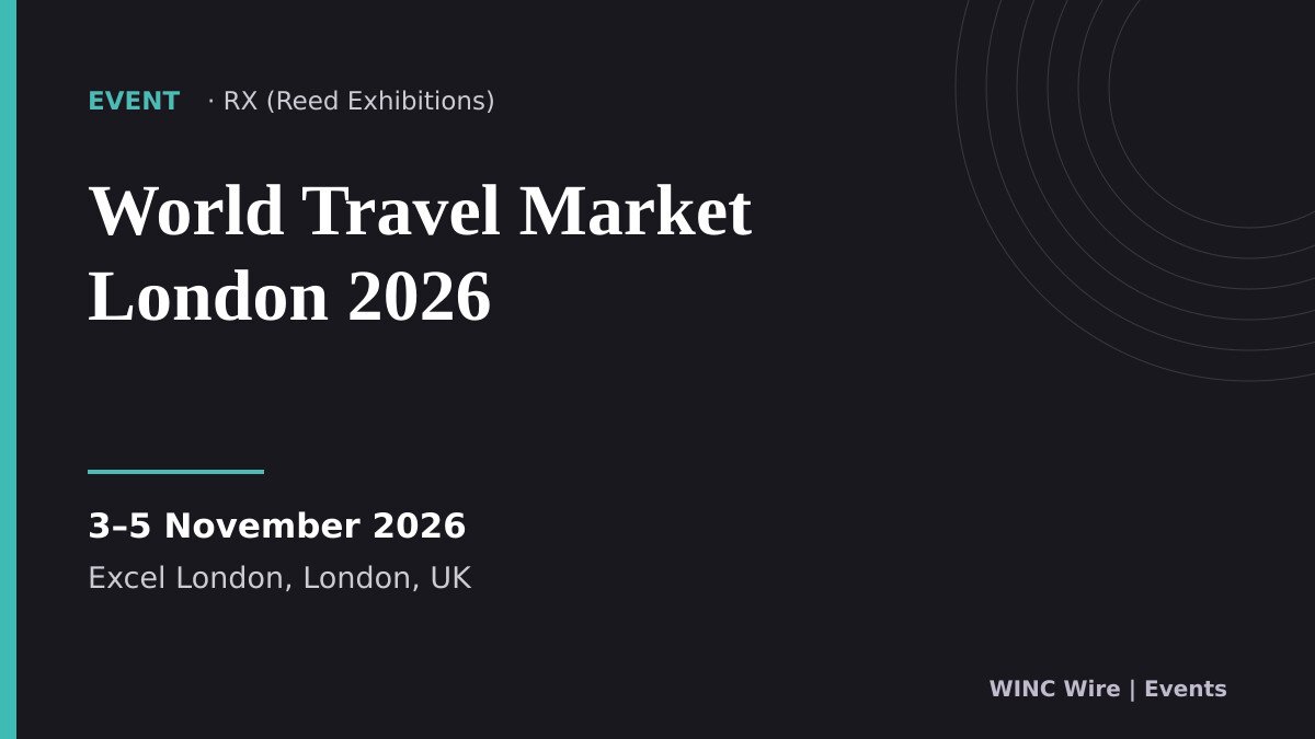 World Travel Market London 2026, 3–5 November at Excel London, organised by RX.